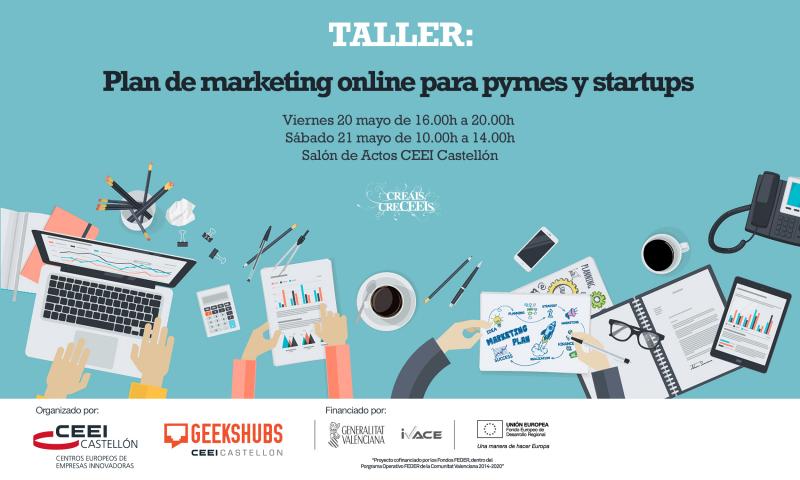 Taller:''Plan de marketing online para pymes y startups'', 20 y 21 de mayo