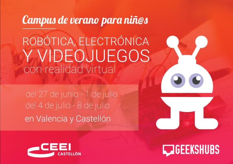 Campus verano ni@s:"Robtica, Electrnica y Videojuegos con Realidad Virtual"