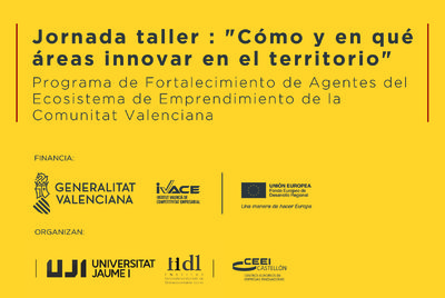 Jornada taller : "Cmo y en qu reas innovar en el territorio"