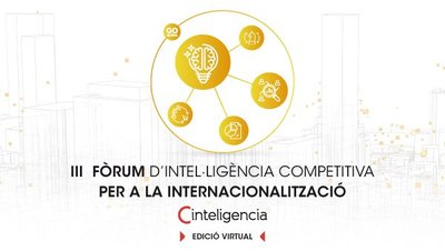 III Foro de inteligencia competitiva para la internacionalización | Cinteligencia