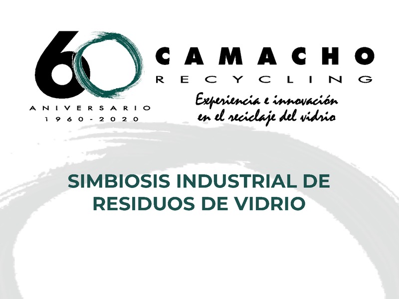 Ponencia de CAMACHO RECYCLING durante el Focus Pyme "Simbiosis Industrial, un W2W entre empresas innovadoras"
