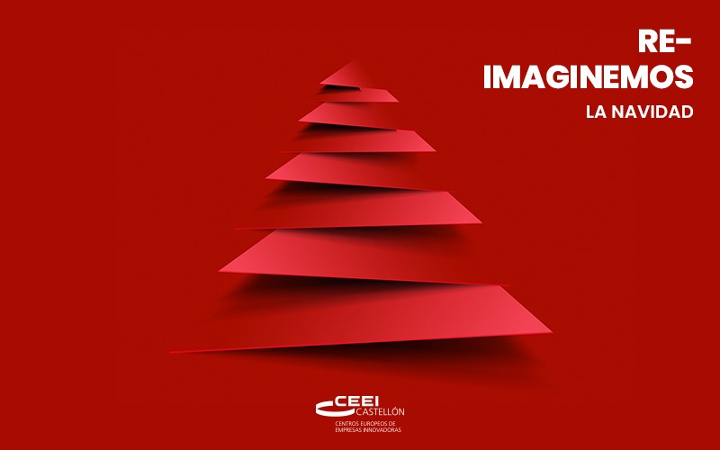 El equipo de CEEI Castellón te desea feliz Navidad y feliz 2022