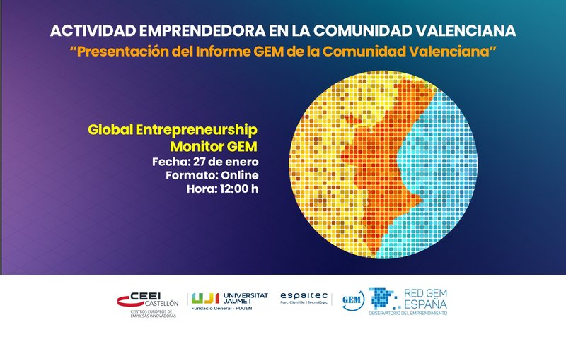 Recordatorio Invitación: "Actividad emprendedora en la Comunidad Valenciana". Informe GEM