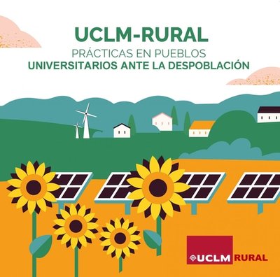 UCLM Rural, Universitarios ante la despoblacin. Prcticas en pueblos de Castilla-La Mancha