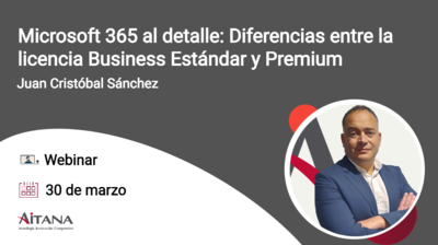 Webinar - Microsoft 365 al detalle: Diferencias entre la licencia Business Estndar y Premium