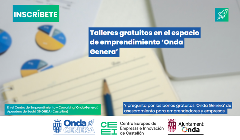 Ayuntamiento de Onda y CEEI Castellón lanzan unos talleres gratuitos para emprendedores y empresas