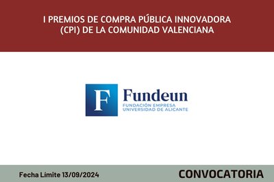 I Premios de Compra Pblica Innovadora (CPI) de la Comunidad Valenciana