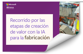 Recorrido por las etapas de creacin de valor con la IA para la fabricacin