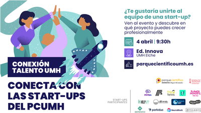 Conexión Talento UMH | Conecta con las start-ups del PCUMH
