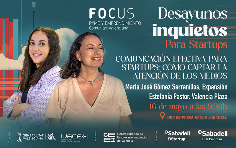 Comunicación efectiva para startups: Cómo captar la atención de los medios con Expansión y Valencia Plaza