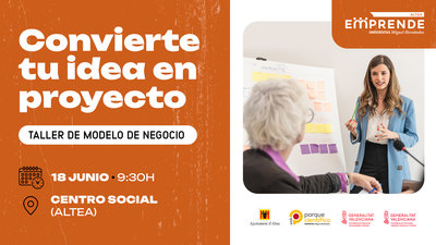 "Convierte tu idea en proyecto" | Altea Emprende 2025