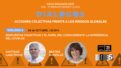 DI�LOGO 4: Respuestas colectivas y el papel del conocimiento: la experiencia del Covid-19