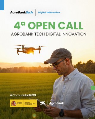 Bases Reguladoras de la 4� Edici�n AgroBank Tech Digital Innovation 2026