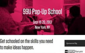 99U Pop Up School 2013 New York