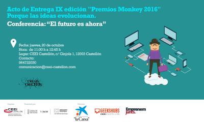 ACTO DE ENTREGA IX EDICIN "PREMIOS MONKEY 2016", PORQUE LAS IDEAS EVOLUCIONAN