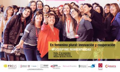 #FocusPyme: En femenino plural: Innovacin y Cooperacin